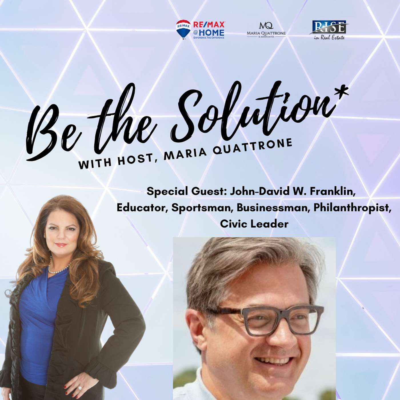 Be the Solution with Maria Quattrone