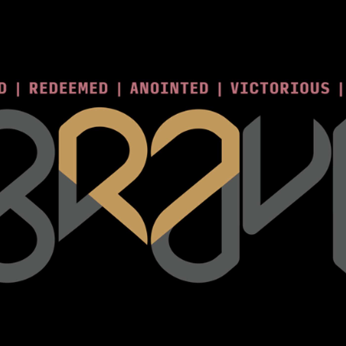 BRAVE