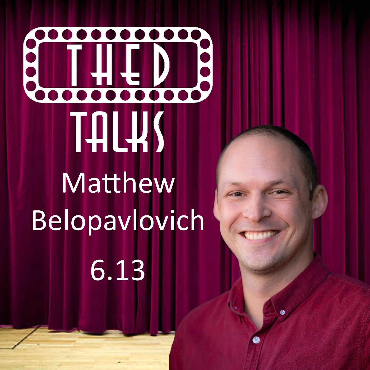 6.13 A Conversation with Matthew Belopavlovich