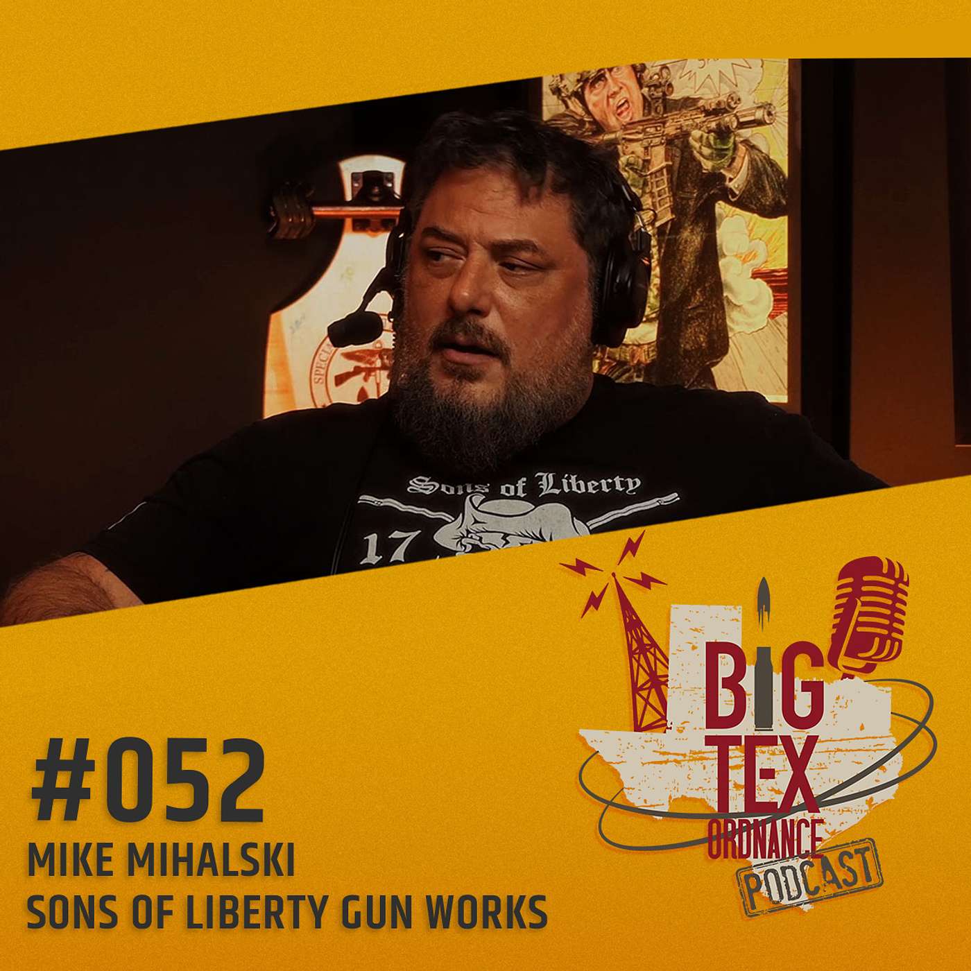 Mike Mihalski Sons of Liberty Gun Works