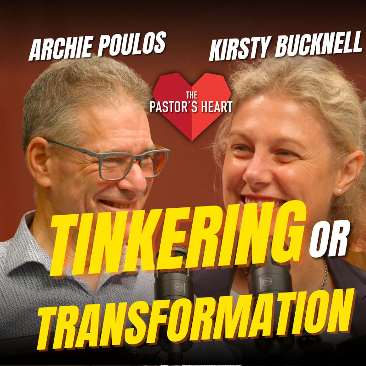 How to really change a church? - with Archie Poulos and Kirsty Bucknell