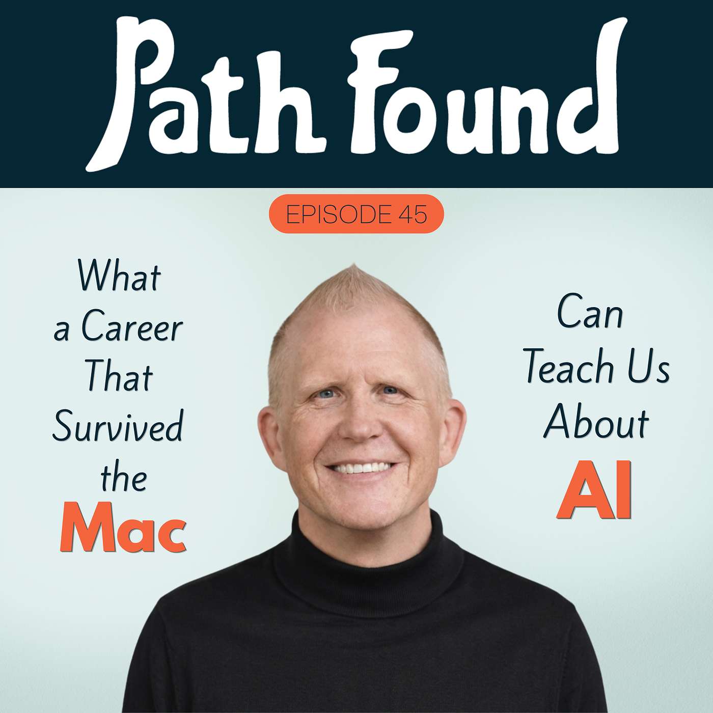 What a Career That Survived the Mac Can Teach Us About AI episode artwork