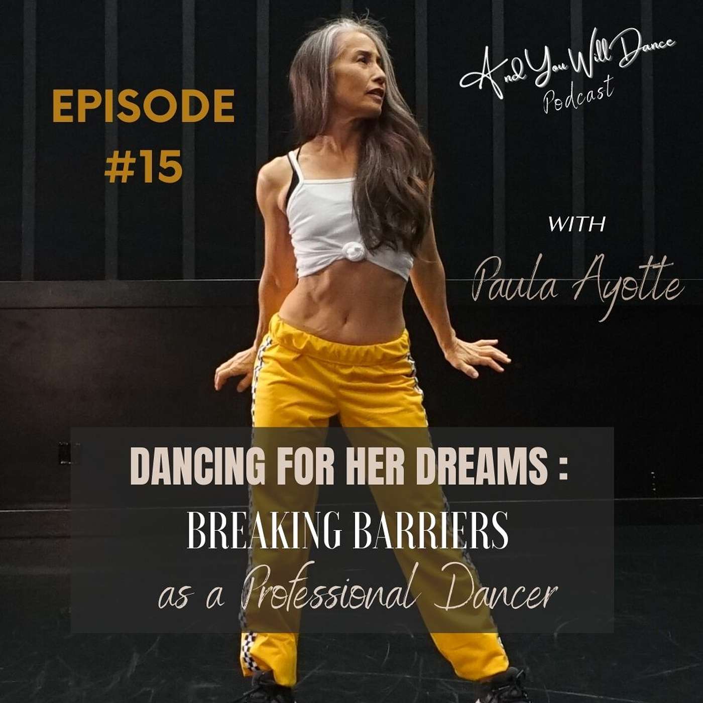 Dancing for her Dreams: Breaking Barriers as a Professional Dancer with Paula Ayotte