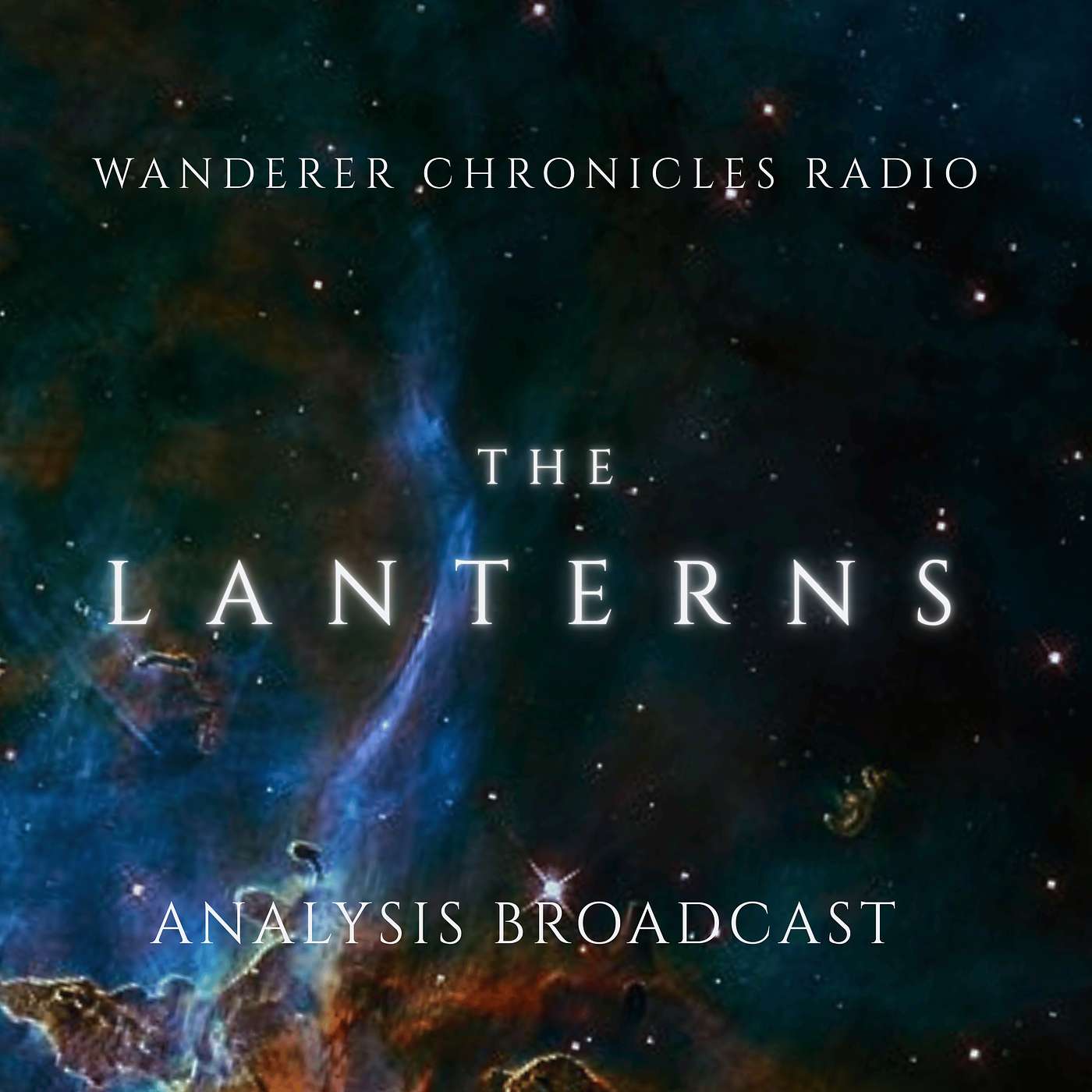 THE LANTERNS OF THE FORGOTTEN - ANALYSIS BROADCAST | Sci-Fi Audio Podcast | WANDERER CHRONICLES RADIO