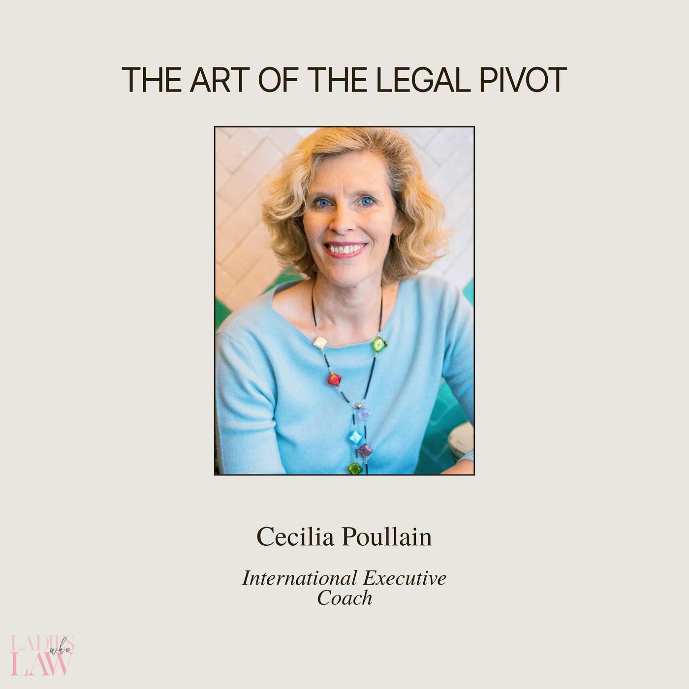 Cecilia Poullain and the Art of the Legal Pivot