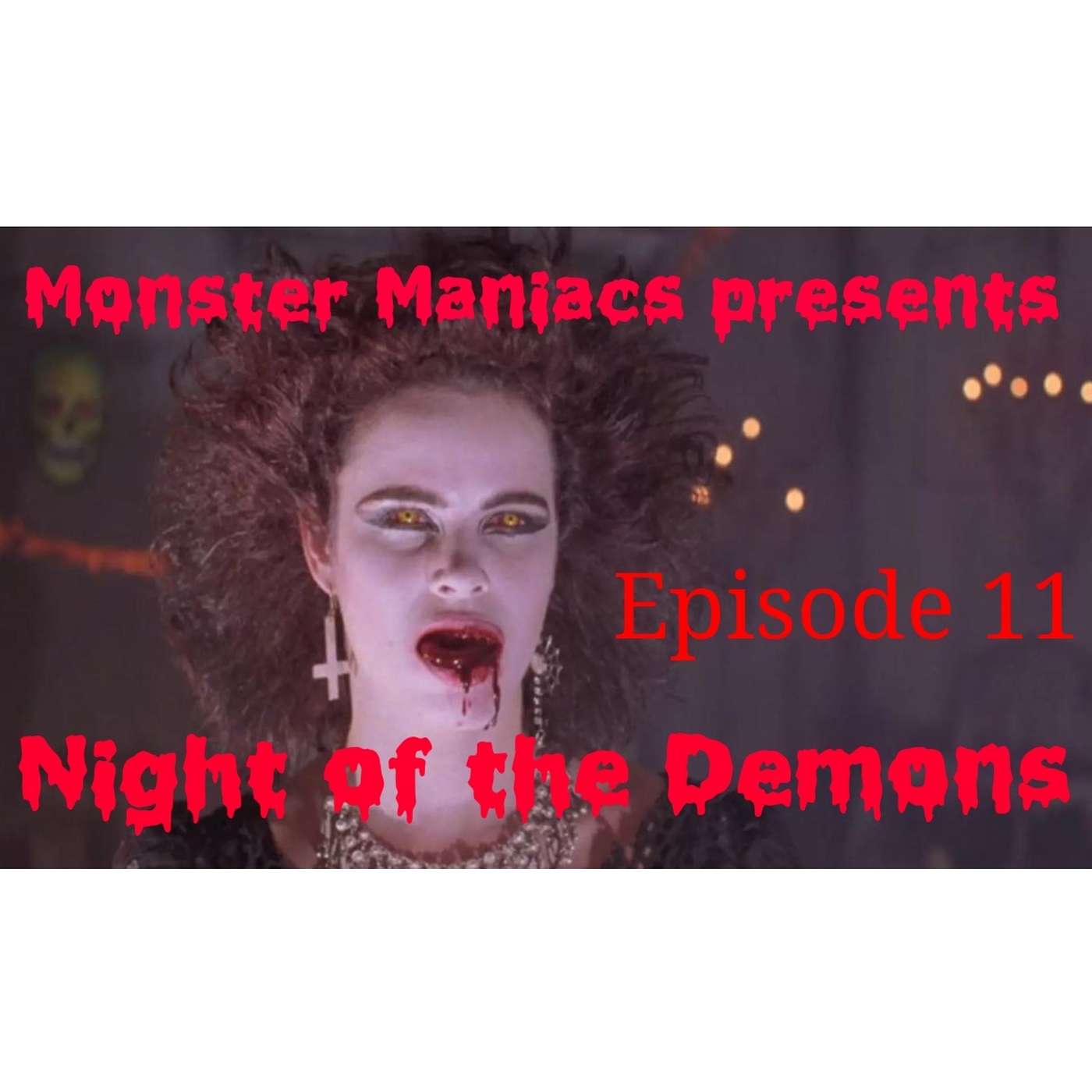 Monster Maniacs Podcast