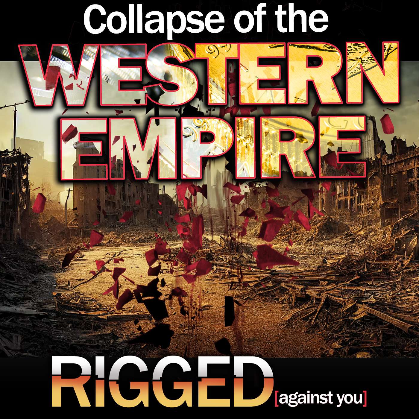 RIGGED [against you]