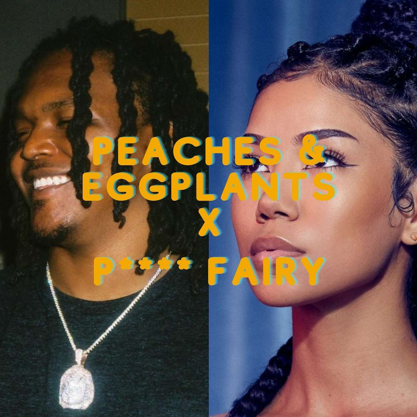 P**** Fairy X Peaches & Eggplants Mashup | Jhene Aiko | Young Nudy | Dirty | DJ Royalism