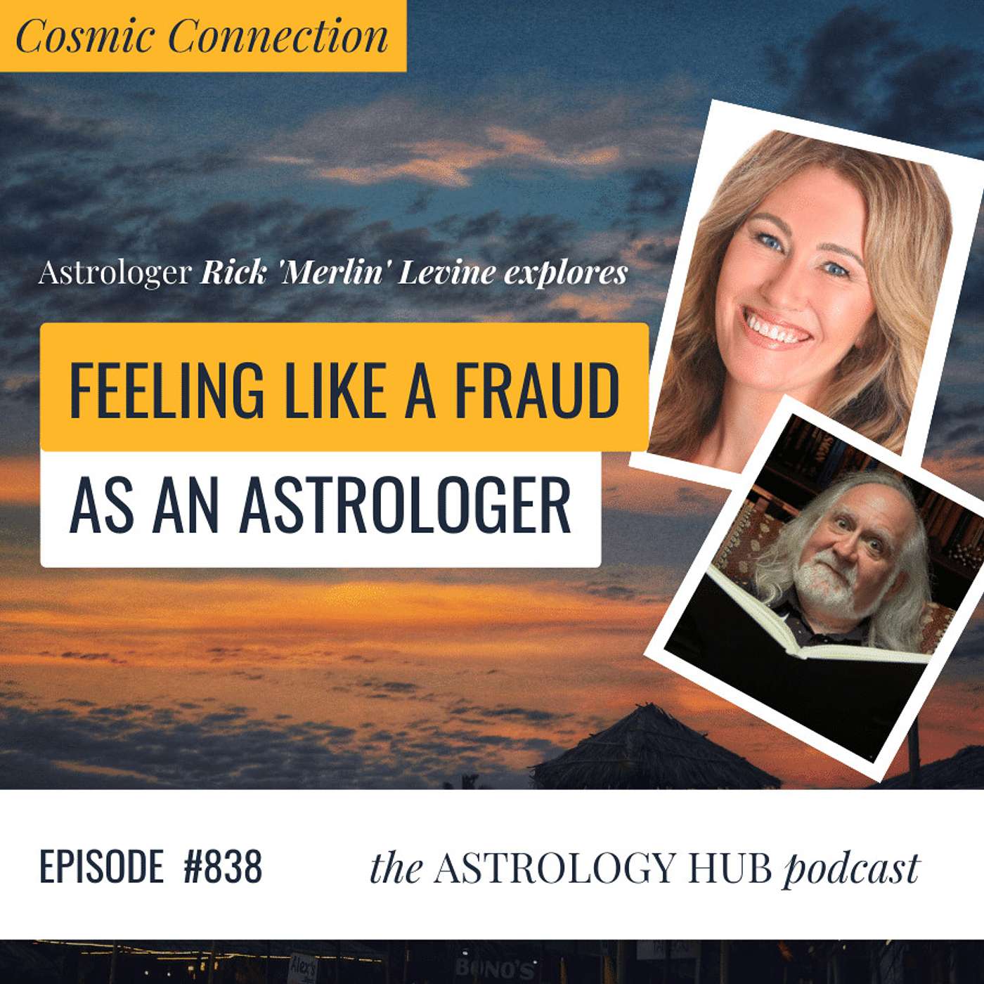 cover of episode [COSMIC CONNECTION] How to Navigate Different Astrology Systems w/ Rick Levine w/ Rick Levine