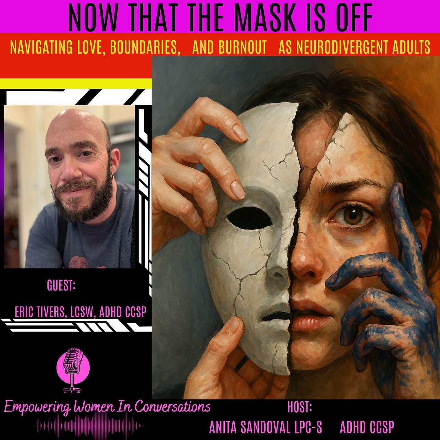 Now That the Mask Is Off: Navigating Love, Boundaries & Burnout as Neurodivergent Adults