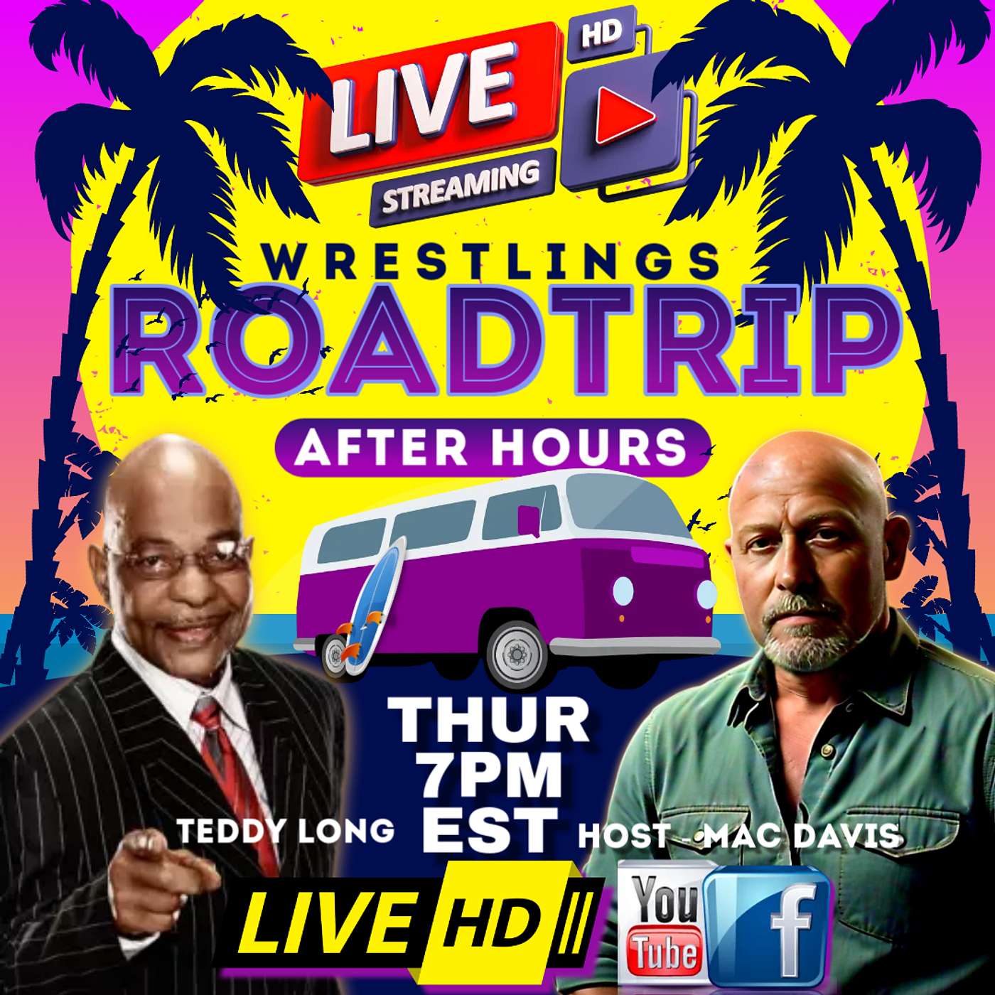 Road Trip After Hours w/ WWE Hall of Famer Teddy Long and Host Mac Davis