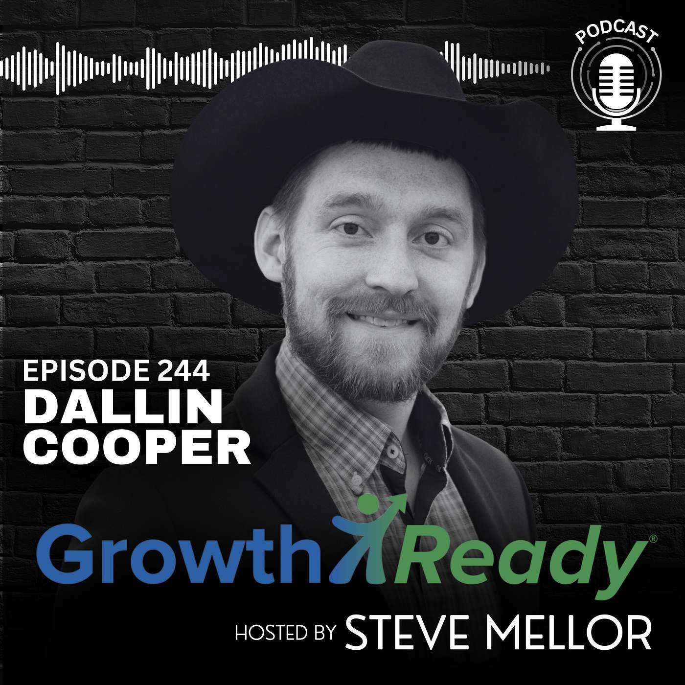 Episode 244: Overcoming Barriers and Embracing Growth with Dallin Cooper