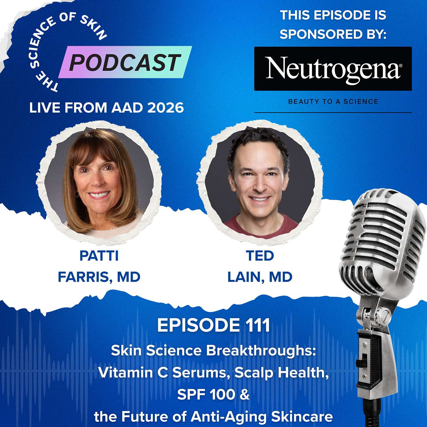 Skin Science Breakthroughs: Vitamin C Serums, Scalp Health, SPF 100 & the Future of Anti-Aging Skincare — Live from AAD 2024 episode artwork