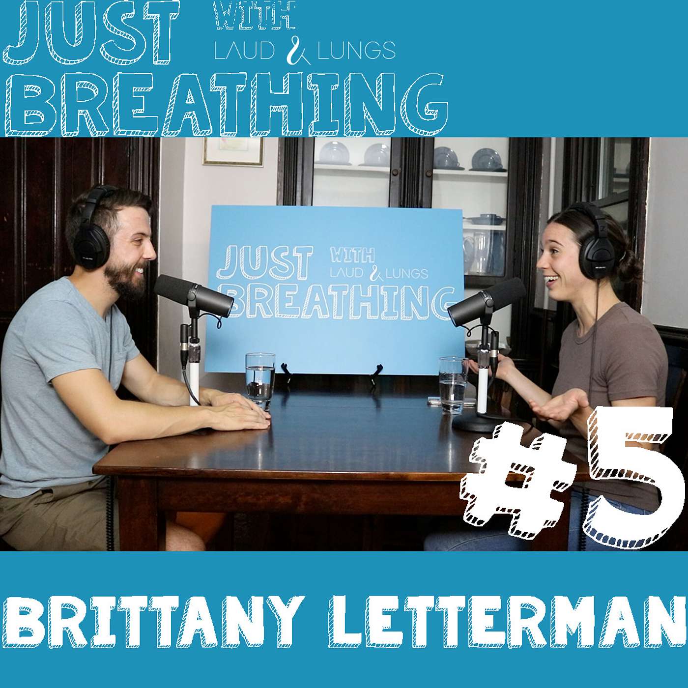 Just Breathing #5 - Brittany Letterman