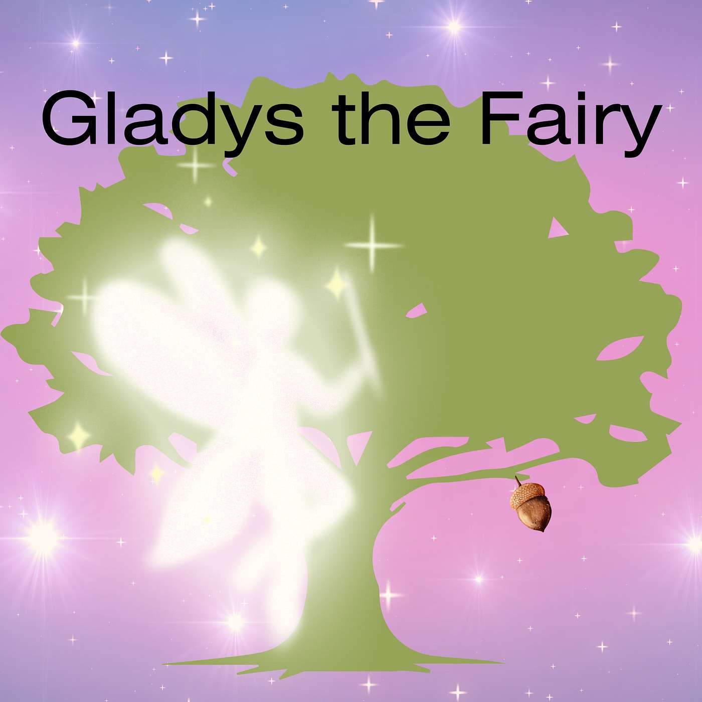 Gladys the Fairy