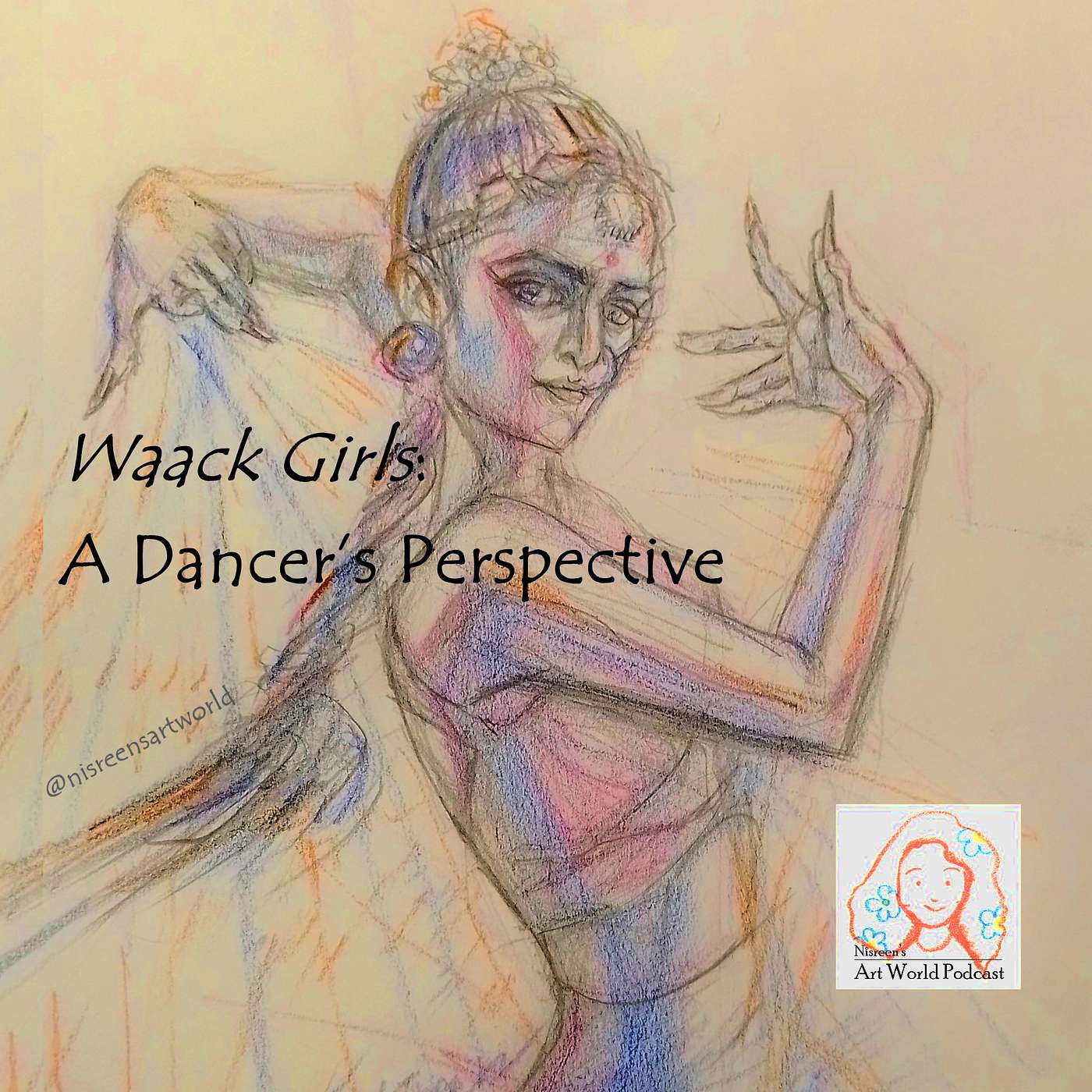 S2: Episode 7 - Waack Girls: A Dancer’s Perspective