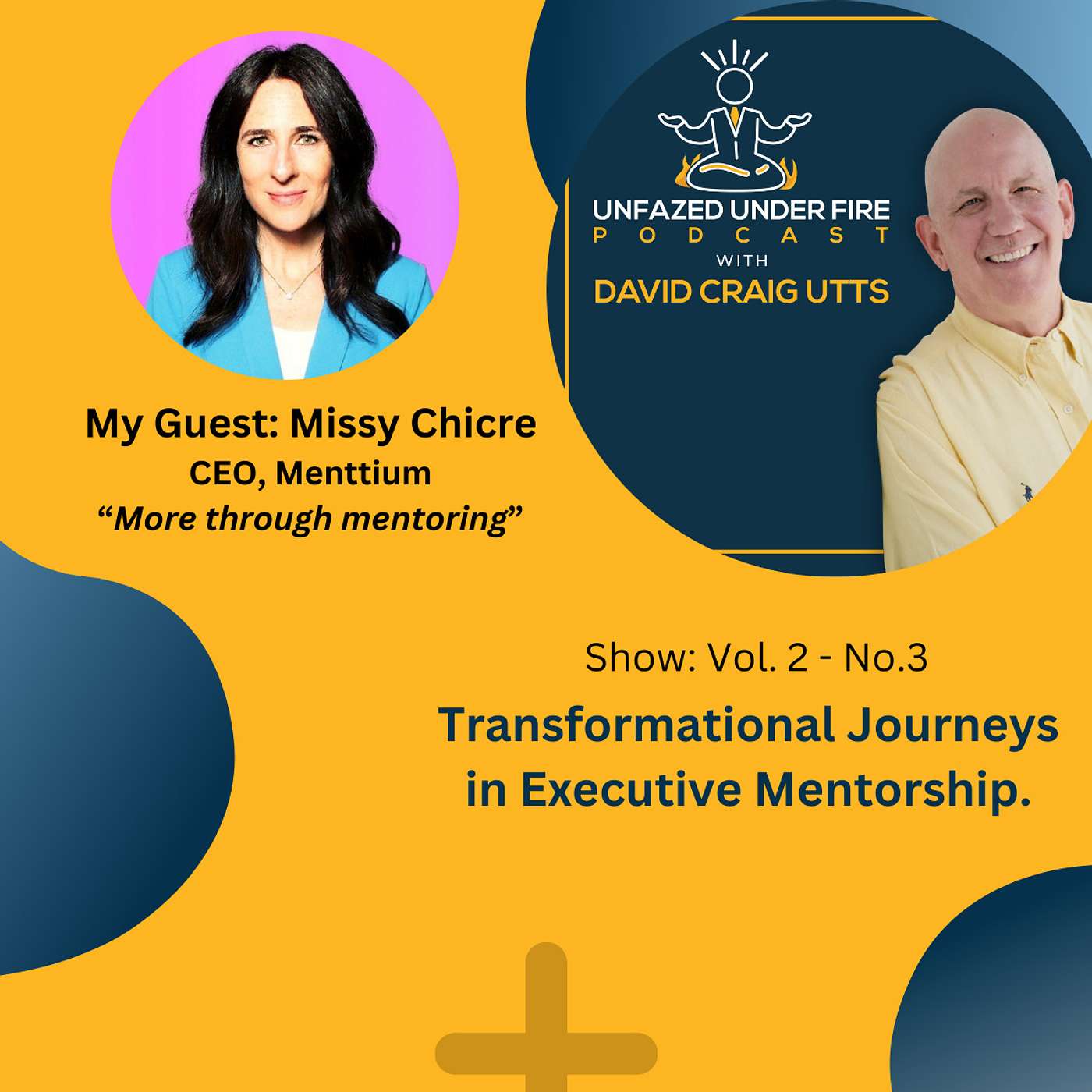 Transformative Journeys in Executive Mentorship with Missy Chicre