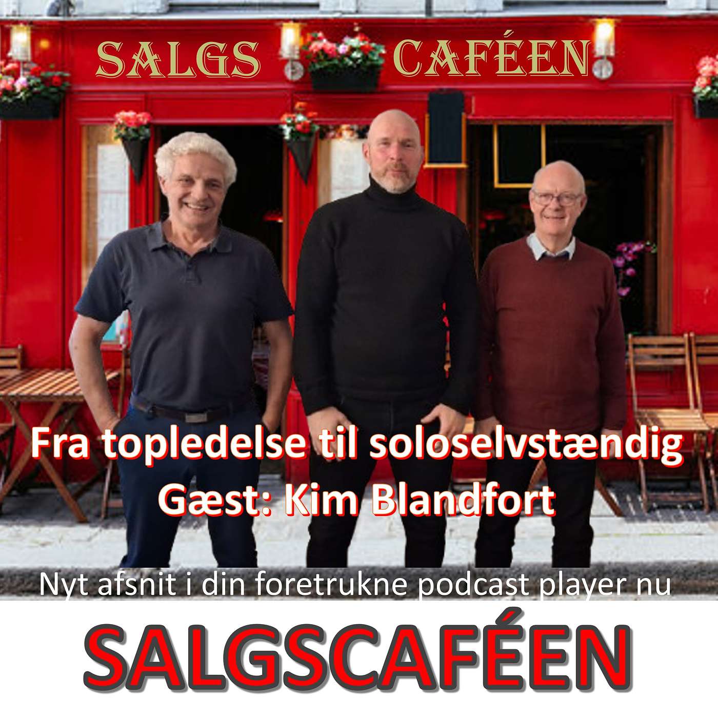 37. Fra topledelse til soloselvstændig. Gæst: Kim Blandfort. 37. Fra topledelse til soloselvstændig. Gæst: Kim Blandfort.