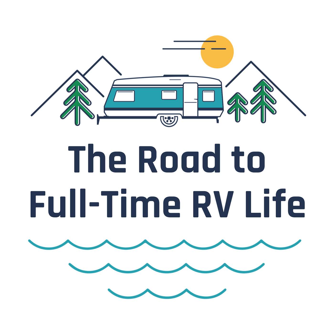 The Road to Full-Time RV Life: A Limited-Series Podcast for Intentional Nomads and Future Full-Timers cover art