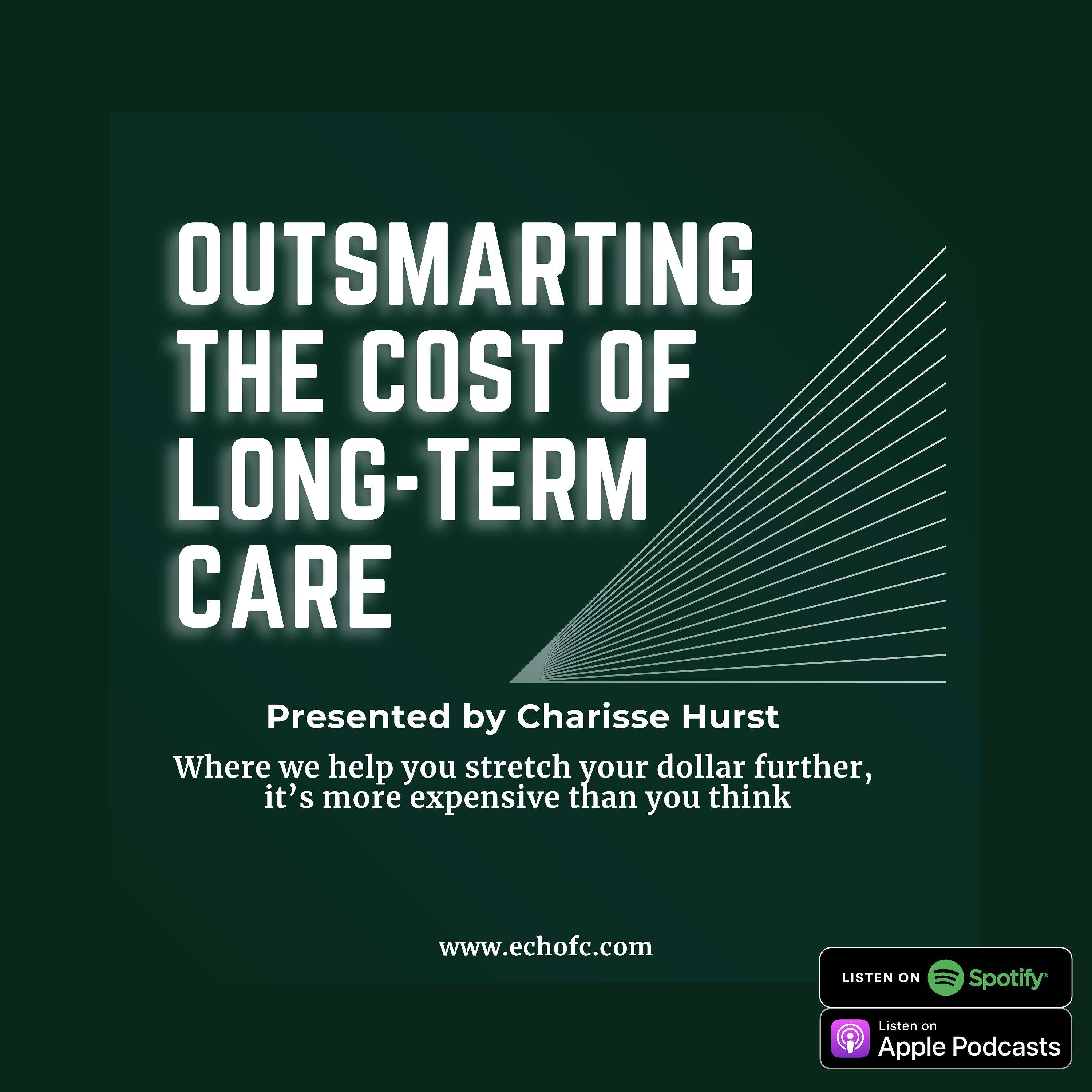 Outsmarting the Cost of Long-Term Care