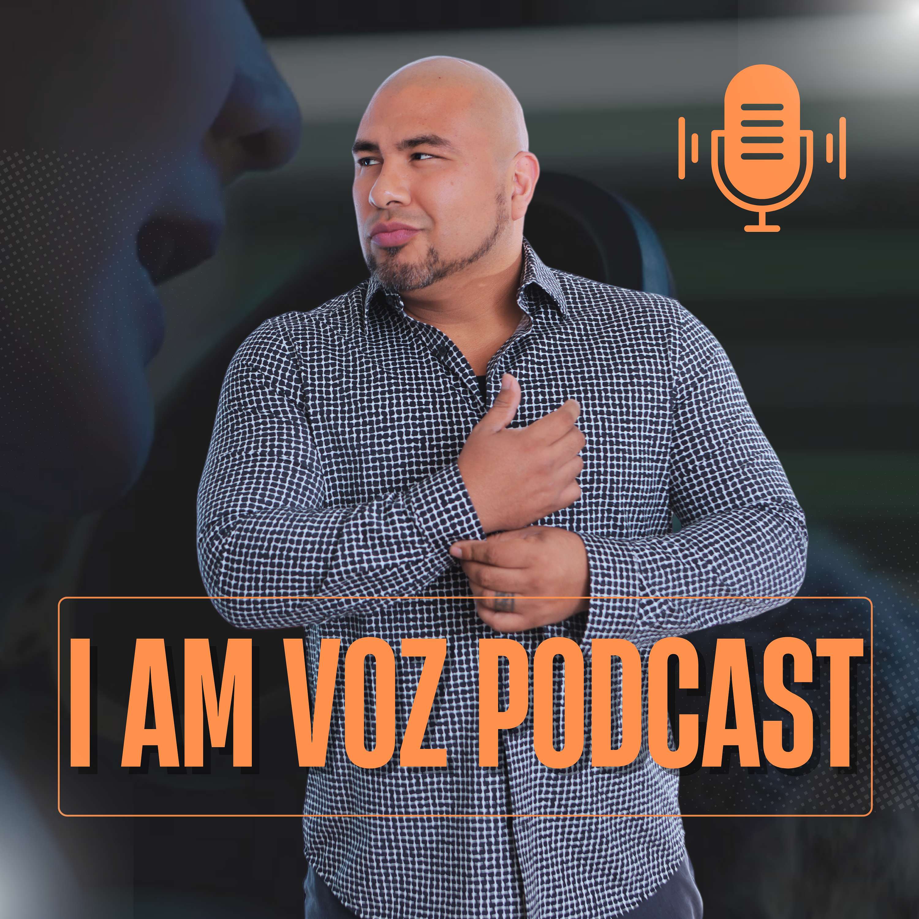 I am Voz Podcast