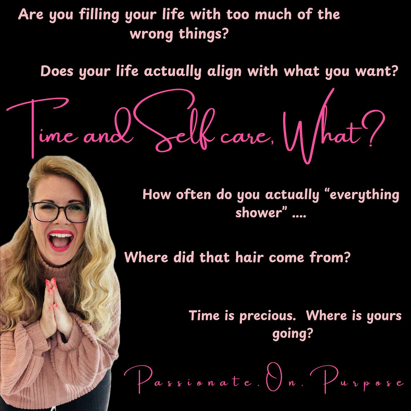 Passionate on Purpose