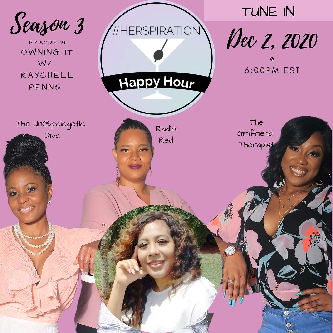 Herspiration Happy Hour Season 3, Episode 18, Owning It w/ Raychell Penns episode artwork