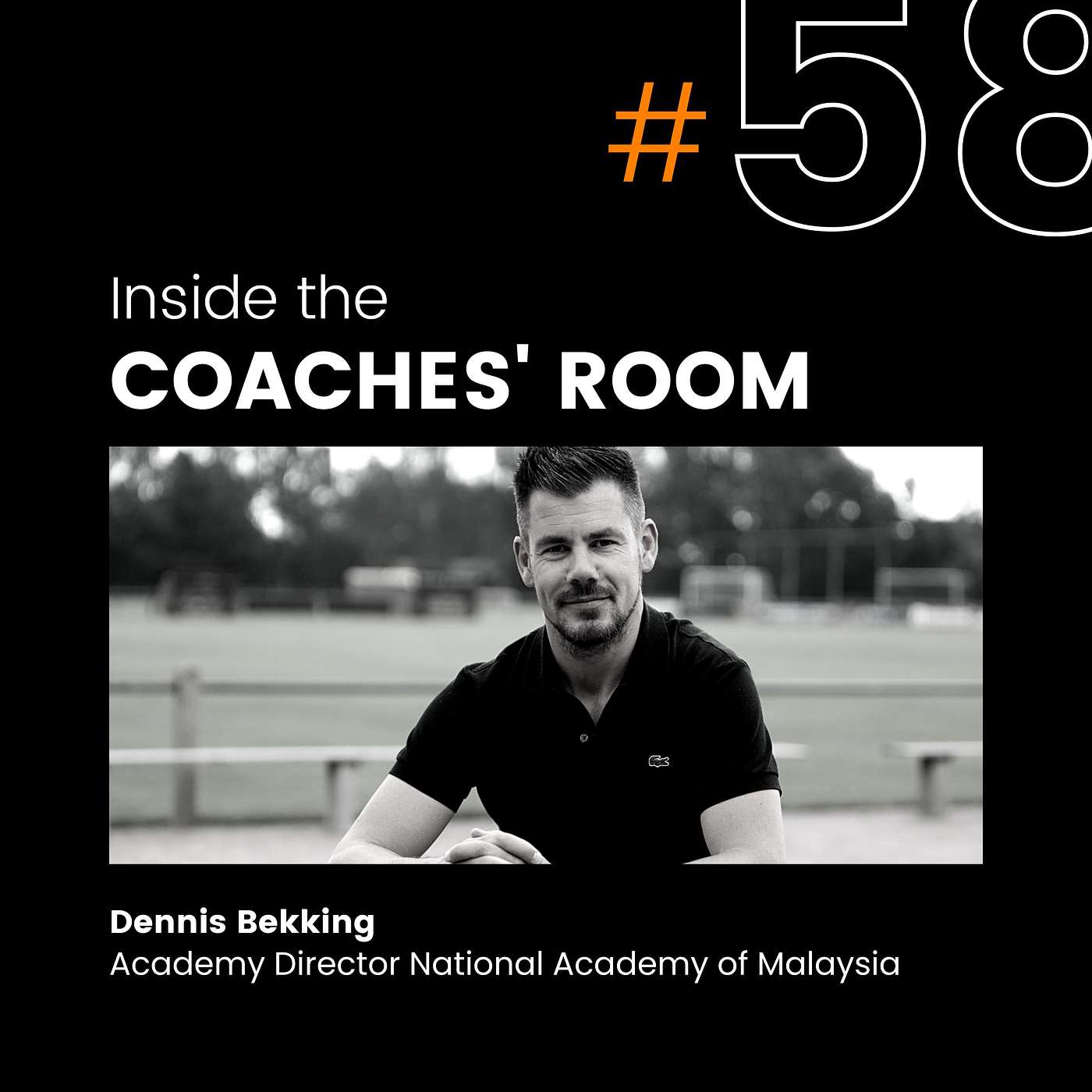 #58 Academy Director National Academy of Malaysia, Dennis Bekking: How to develop leadership skills