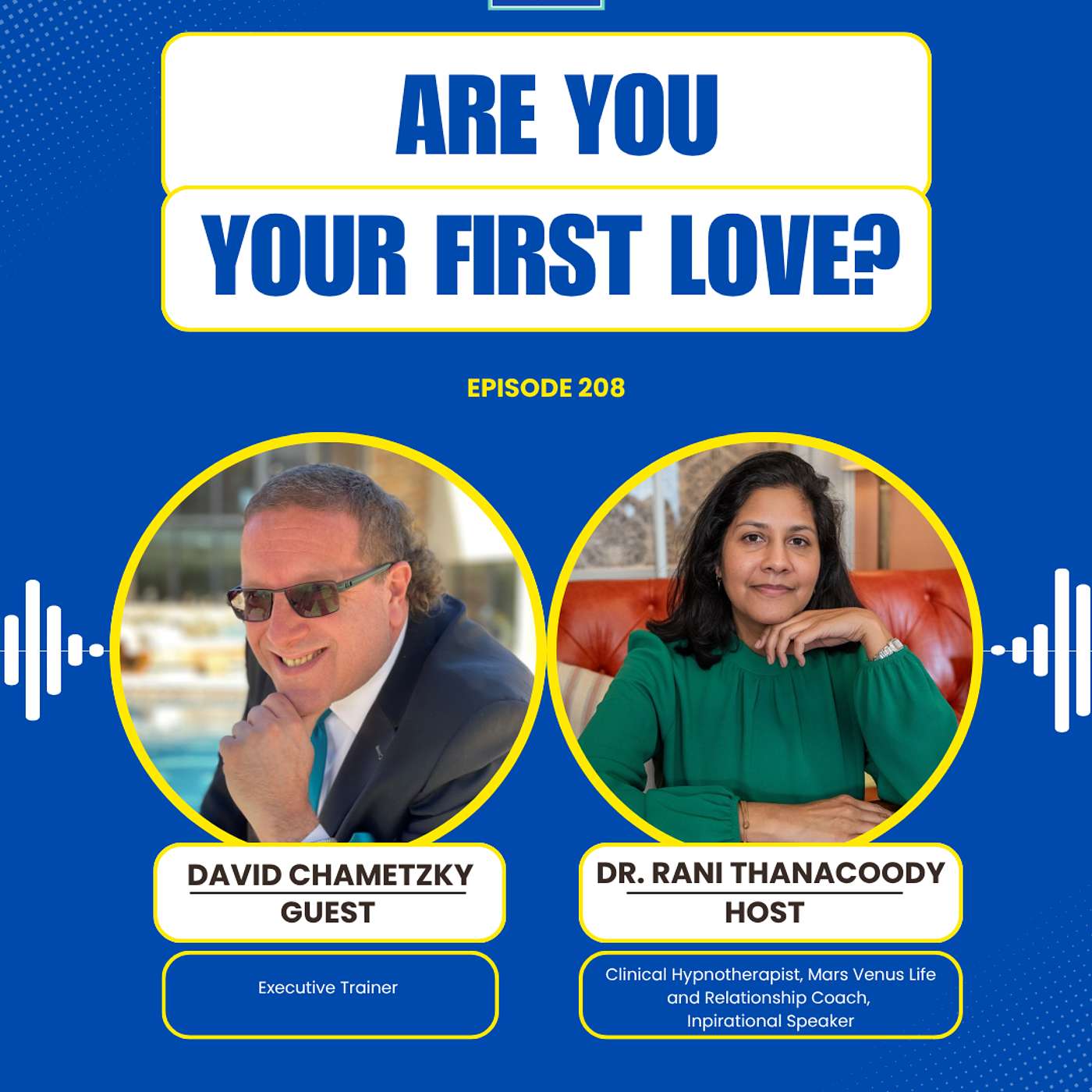 Episode 208: Are You Your First Love? With David Chametzky episode artwork