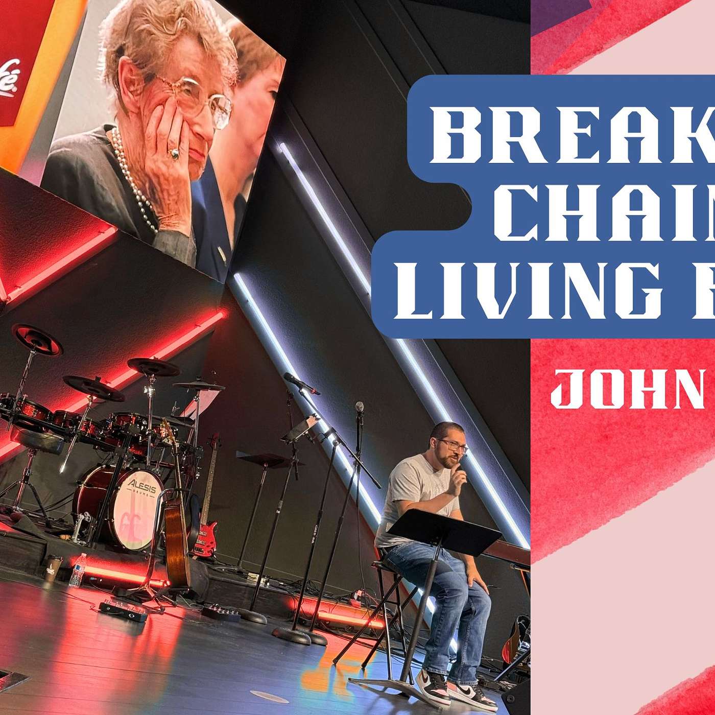Freedom // Breaking Chains Living Free // Guest Speaker: Edgar Ramos