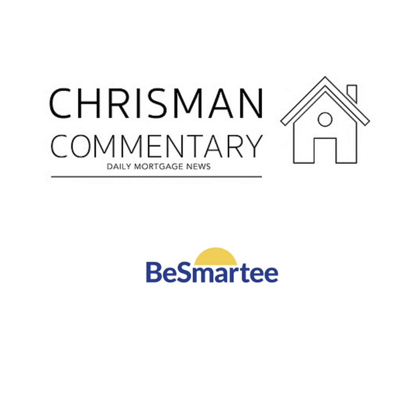 Chrisman Commentary - Daily Mortgage News