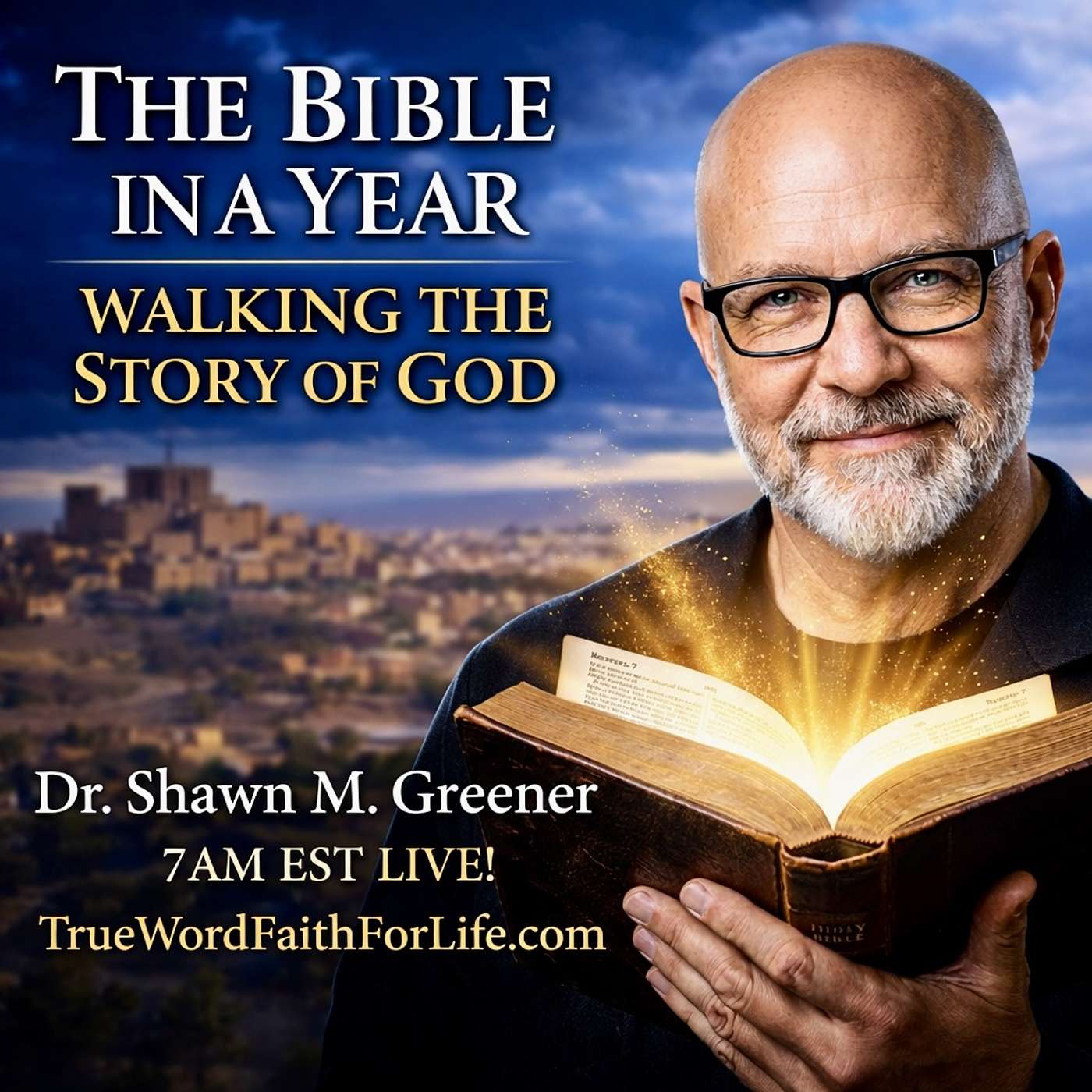 THE BIBLE IN A YEAR: WALKING THE STORY OF GOD Day 3