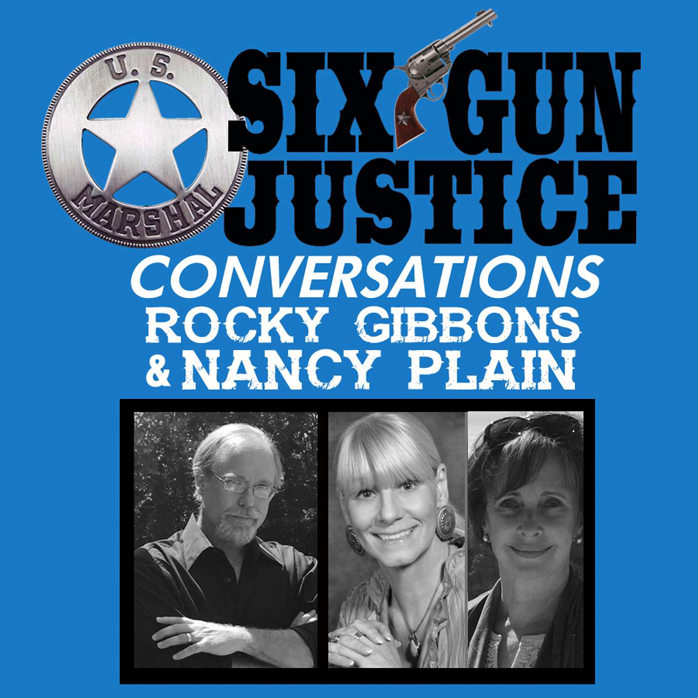 SIX-GUN JUSTICE PODCAST