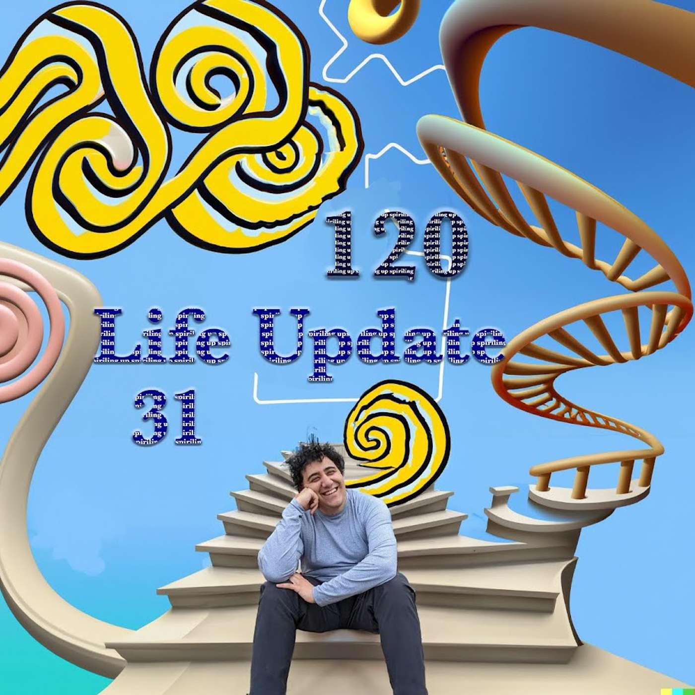 120 | Life Update 31