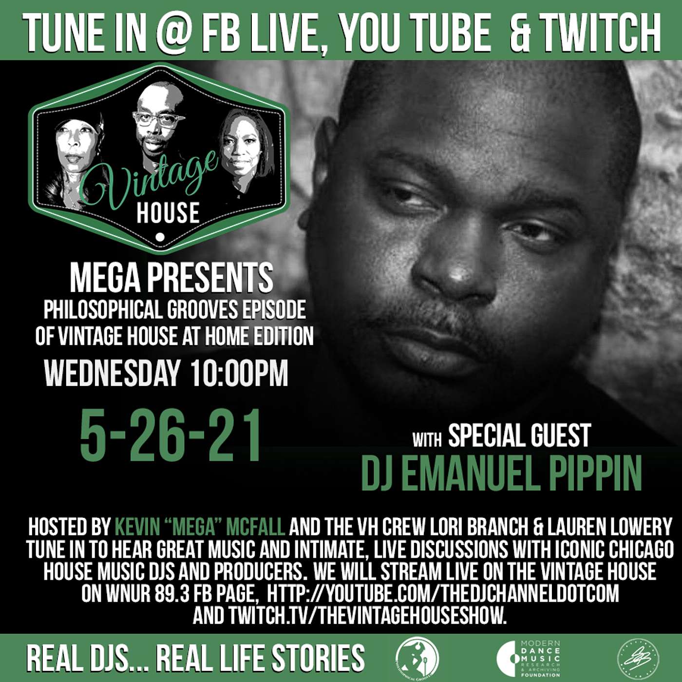 The Vintage House Show with Host Kevin Mega McFall and guest DJ Emanuel Pippin