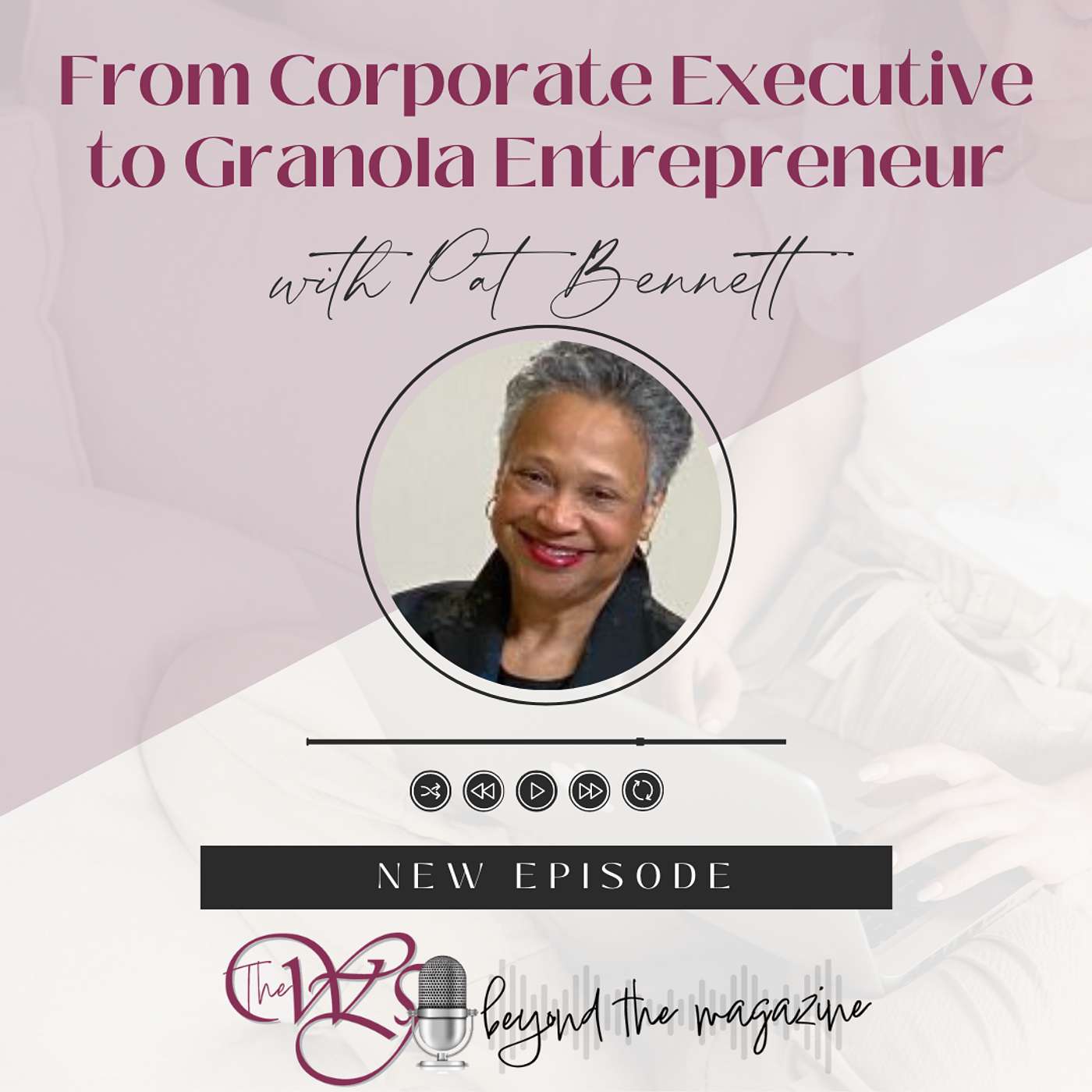 From Corporate Executive to Granola Entrepreneur: The Inspiring Journey of Pat Bennett