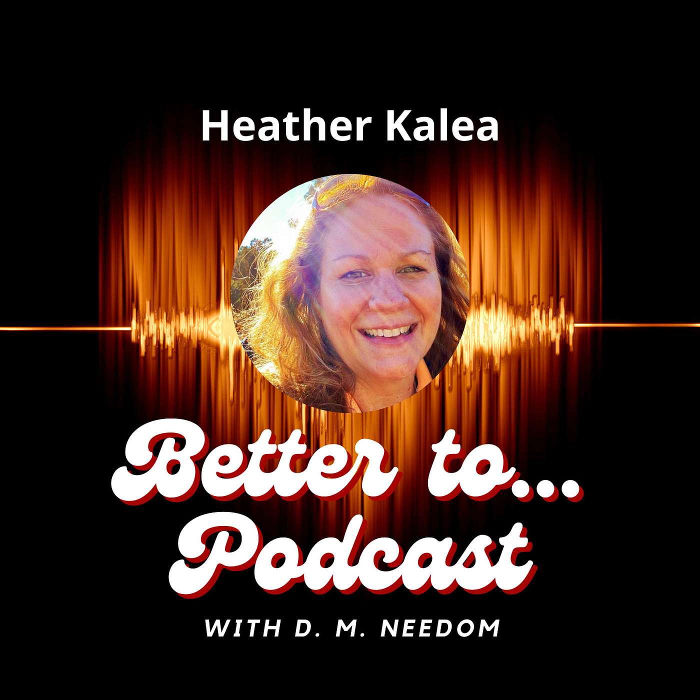 Let's Talk About Death and the Other Side - Heather Kalea