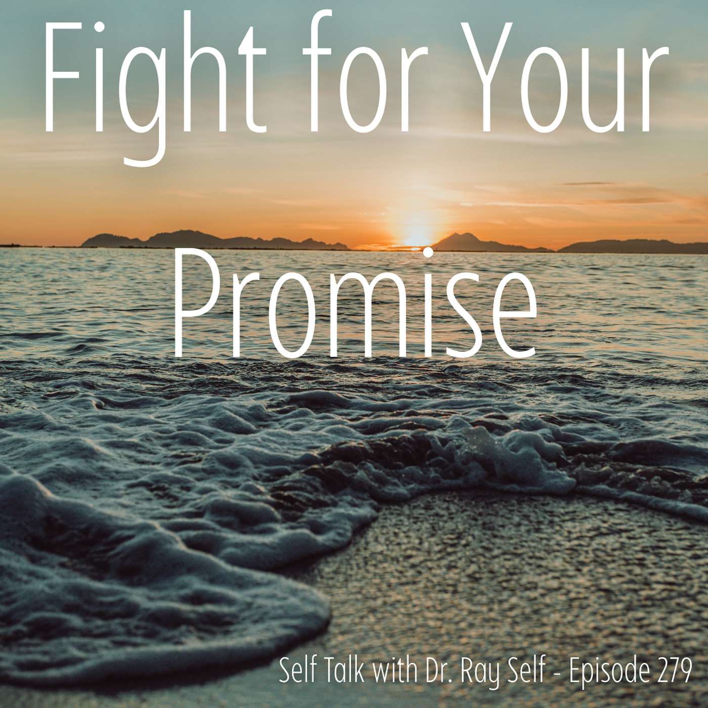 Fight for Your Promise episode artwork