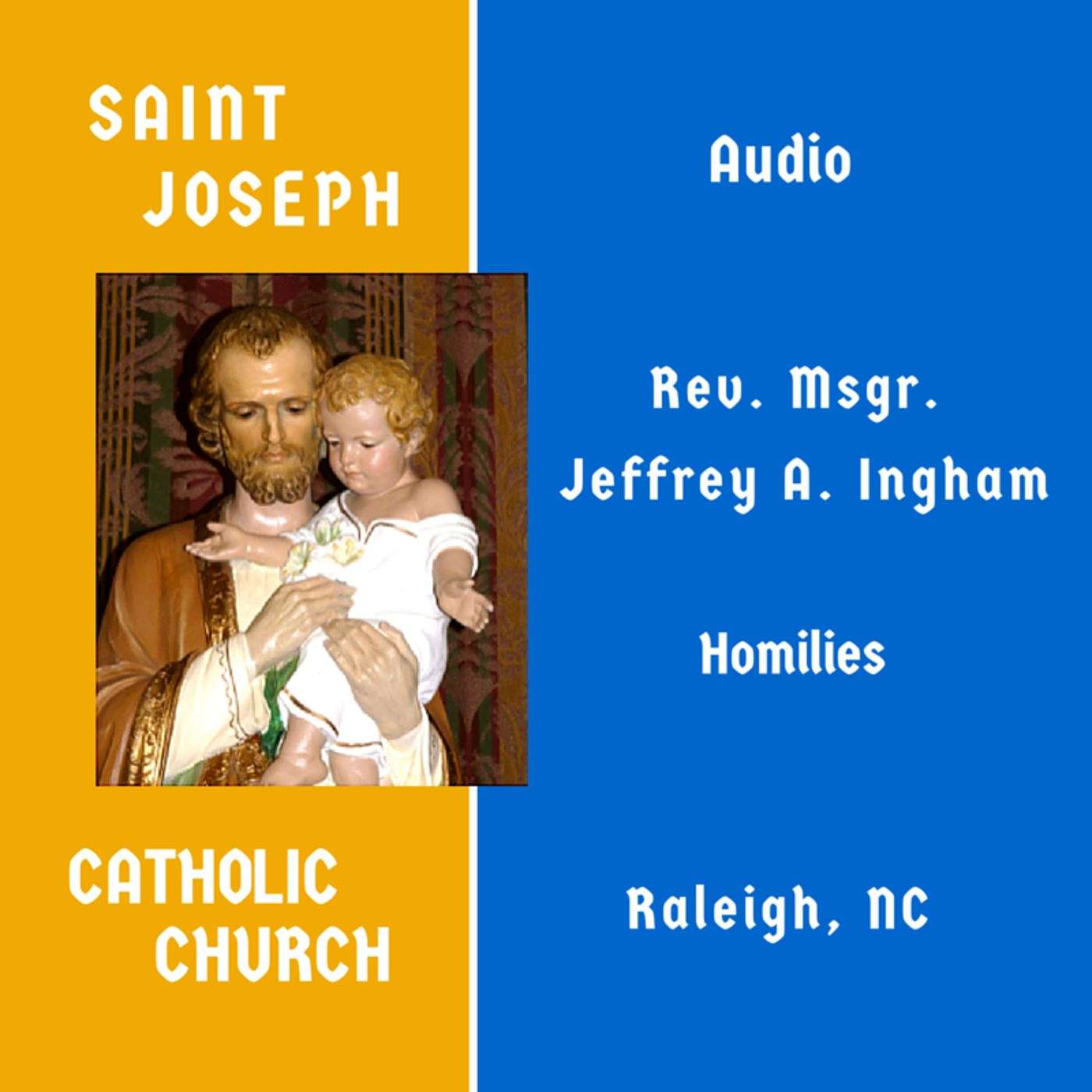 Eighteenth Sunday in Ordinary Time 2016 - Msgr. Jeffrey A. Ingham