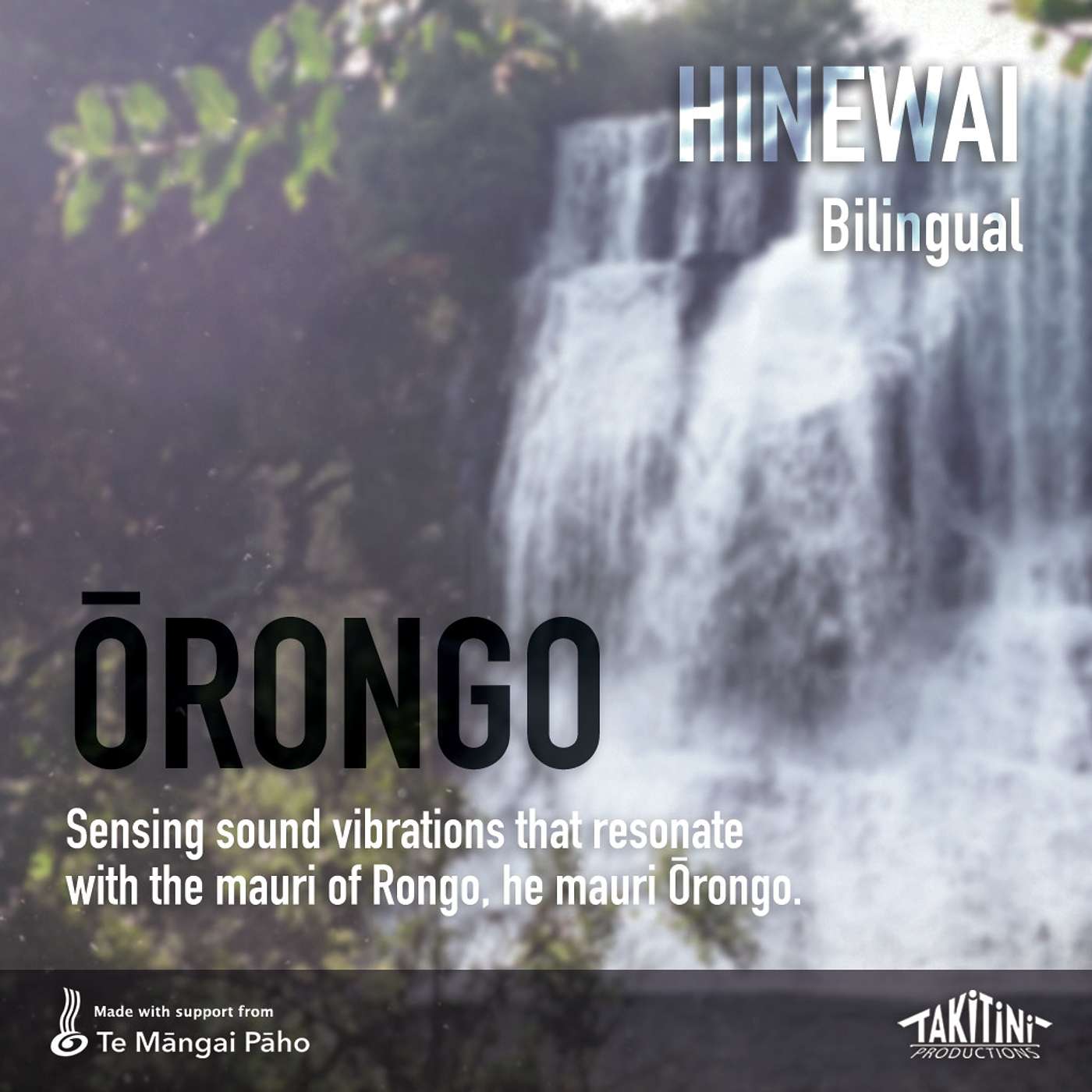 HINEWAI (Blingual)