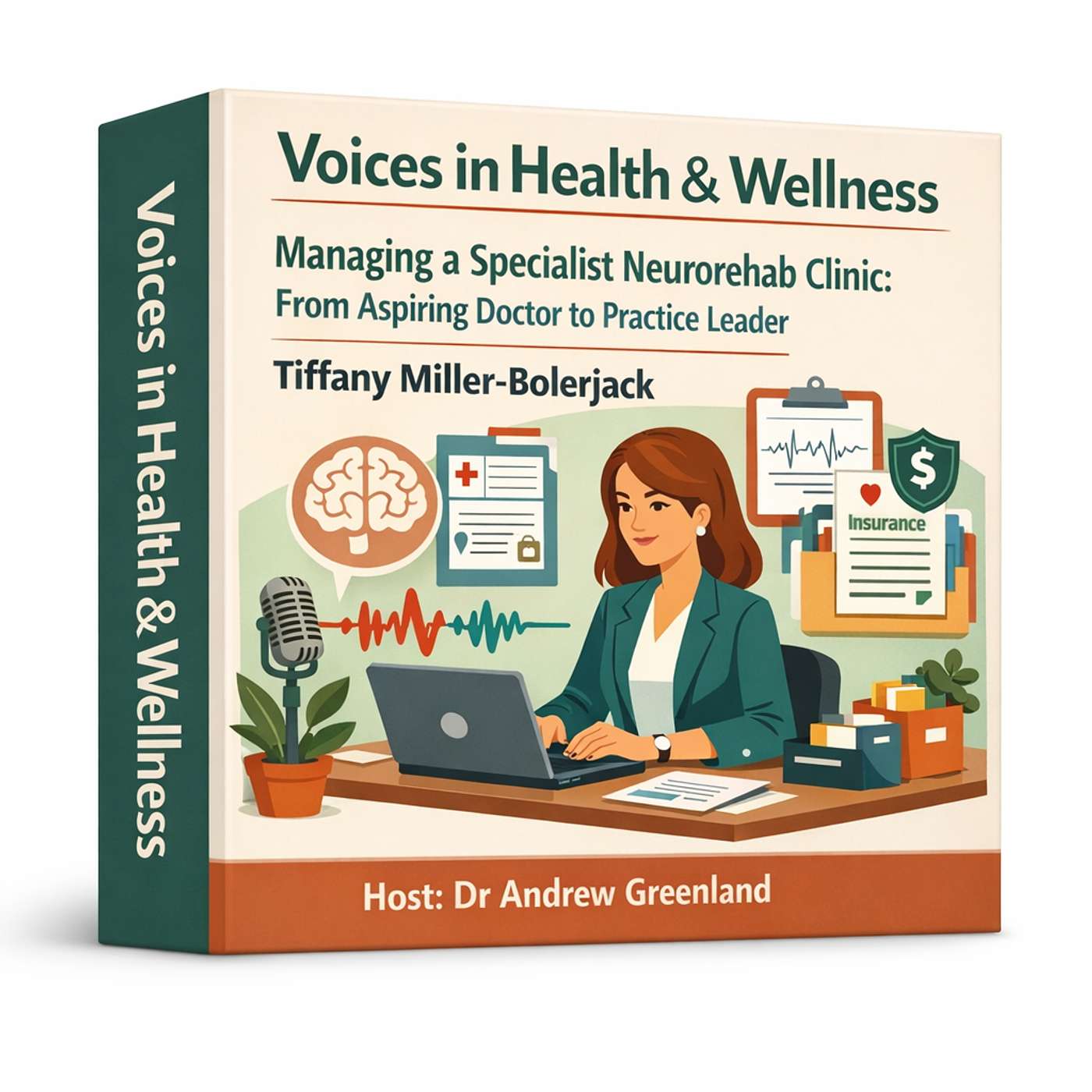 The Business of Neurorehab: From Aspiring Doctor to Practice Leader with Tiffany Miller-Bolerjack