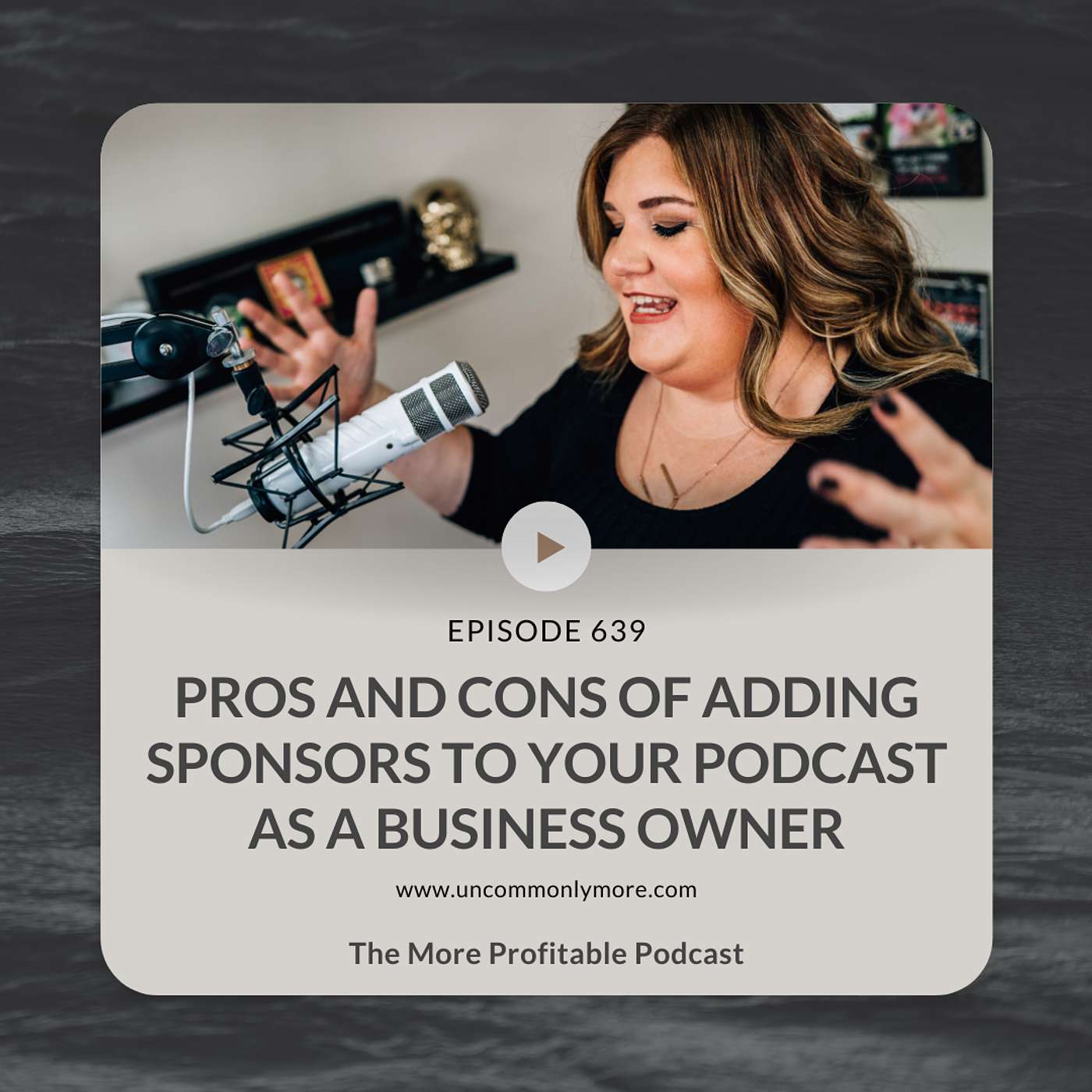 Pros and Cons of Adding Sponsors to Your Podcast as a Business Owner episode artwork