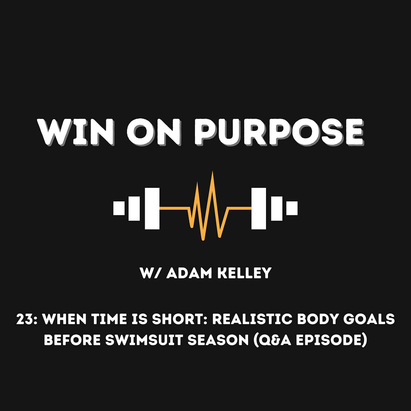 The Win On Purpose Podcast