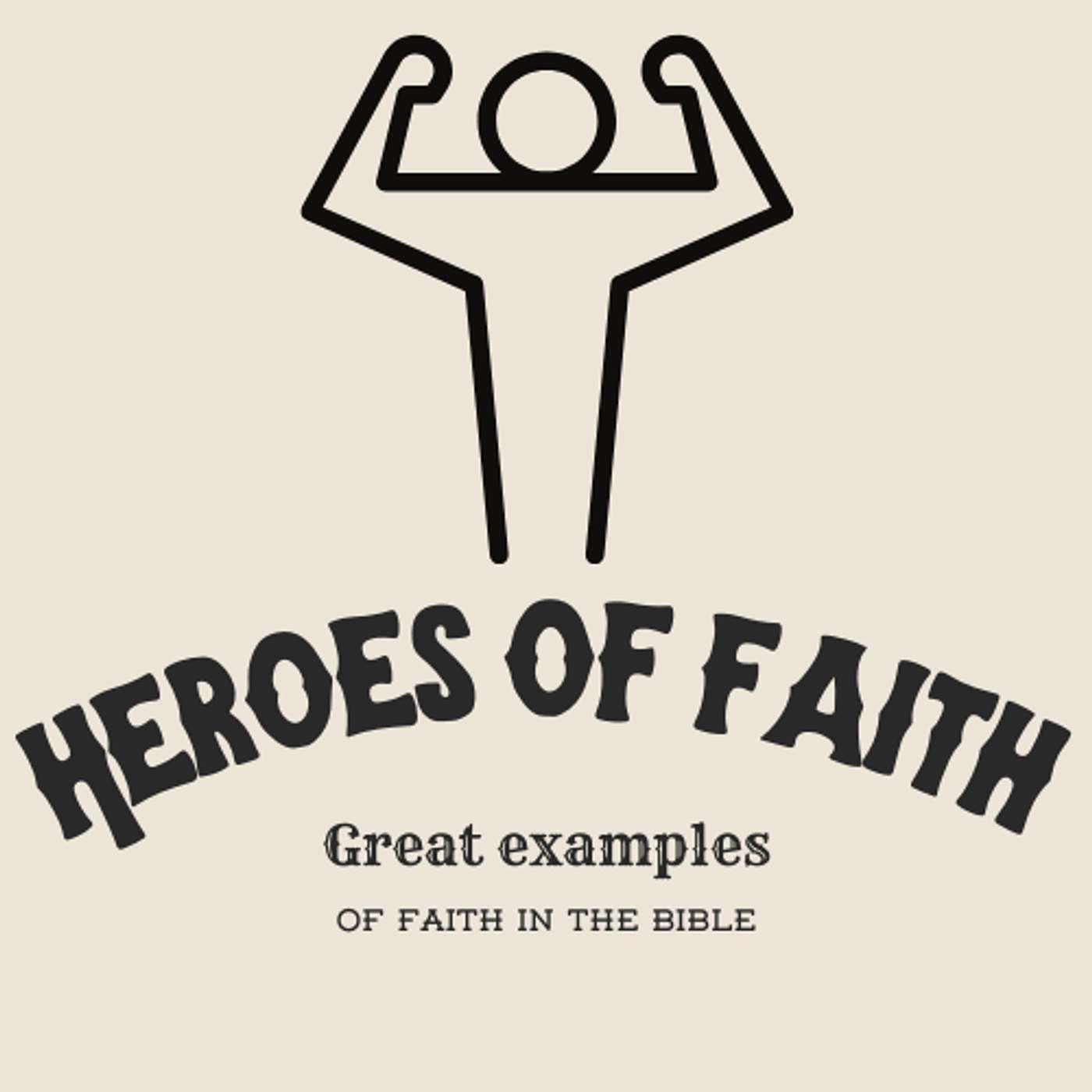 Heroes of Faith - Daniel, Shadrach, Meshack & Abednego episode artwork