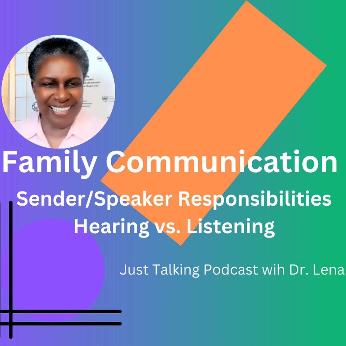 Just Talking with Dr. Lena