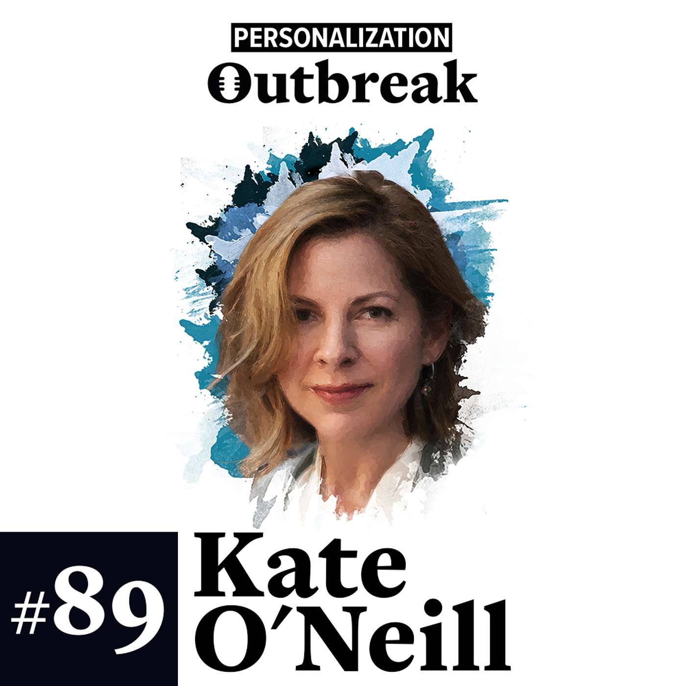 #89: AI Unleashed: Navigating Resilience and Innovation with Kate O'Neill!