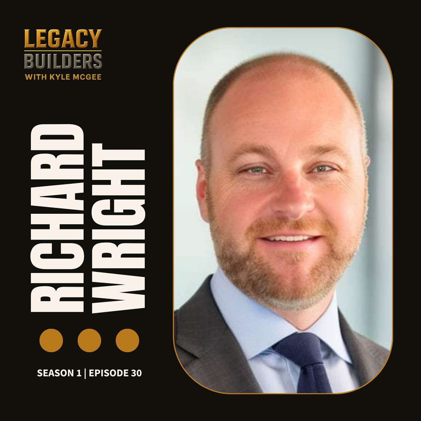 Legacy Builders with Kyle McGee