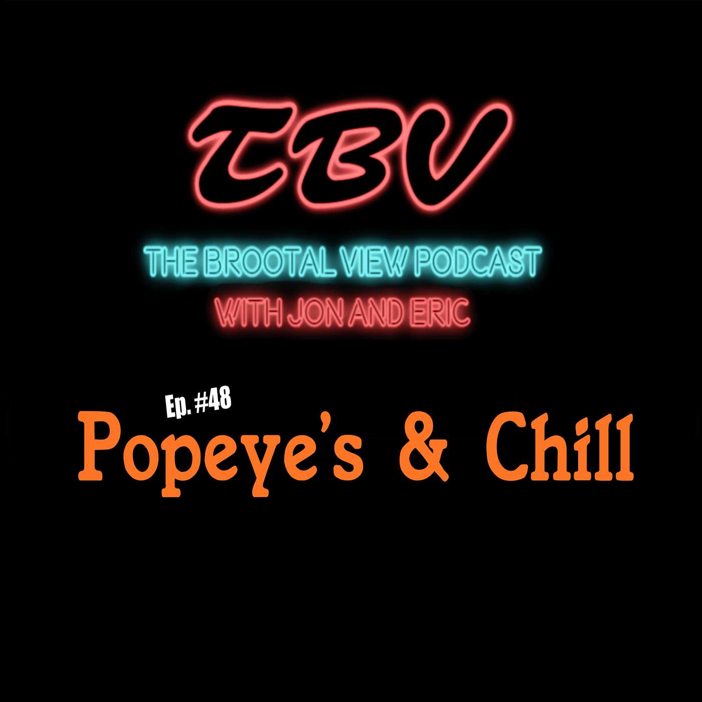 Popeye's and Chill