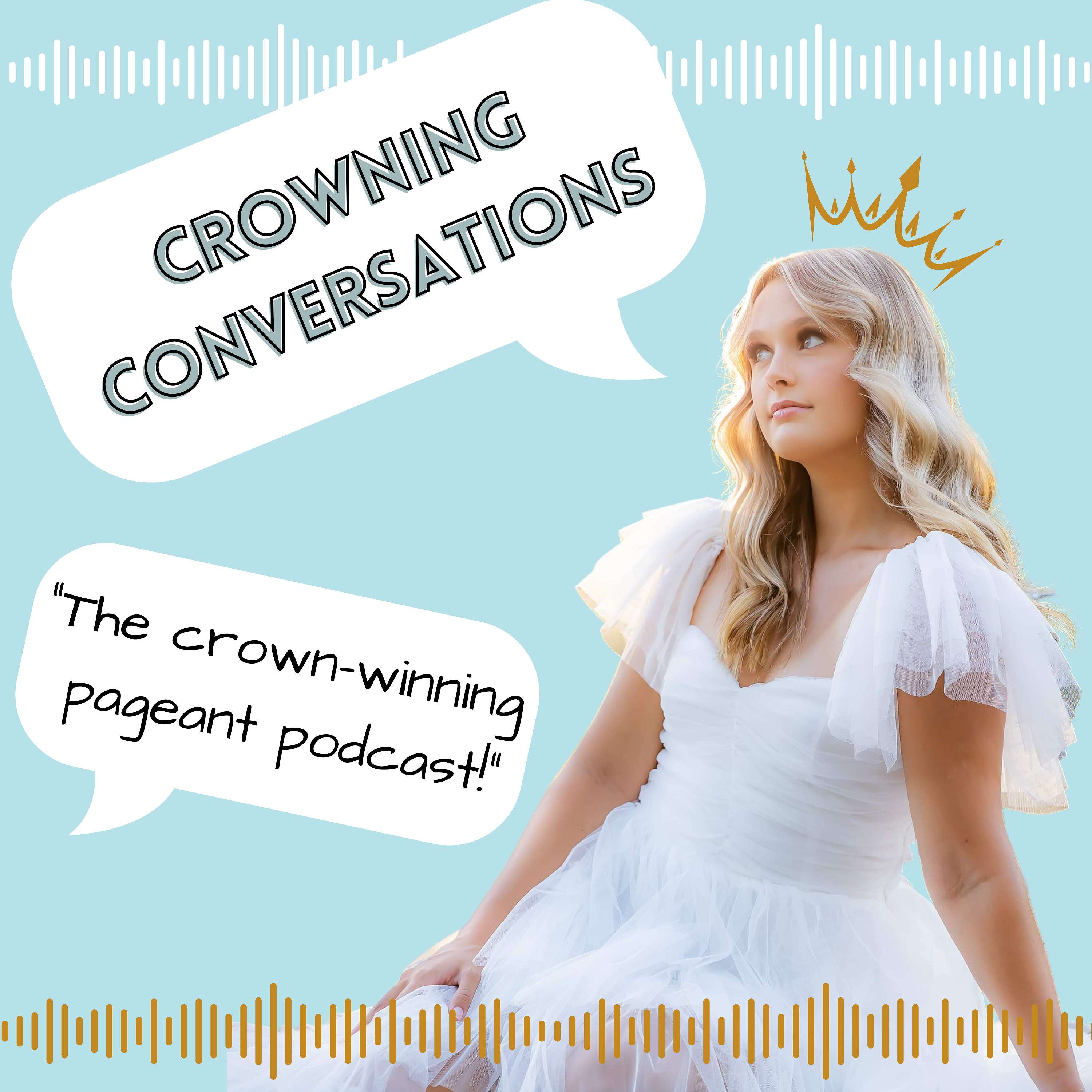 Crowning Conversations