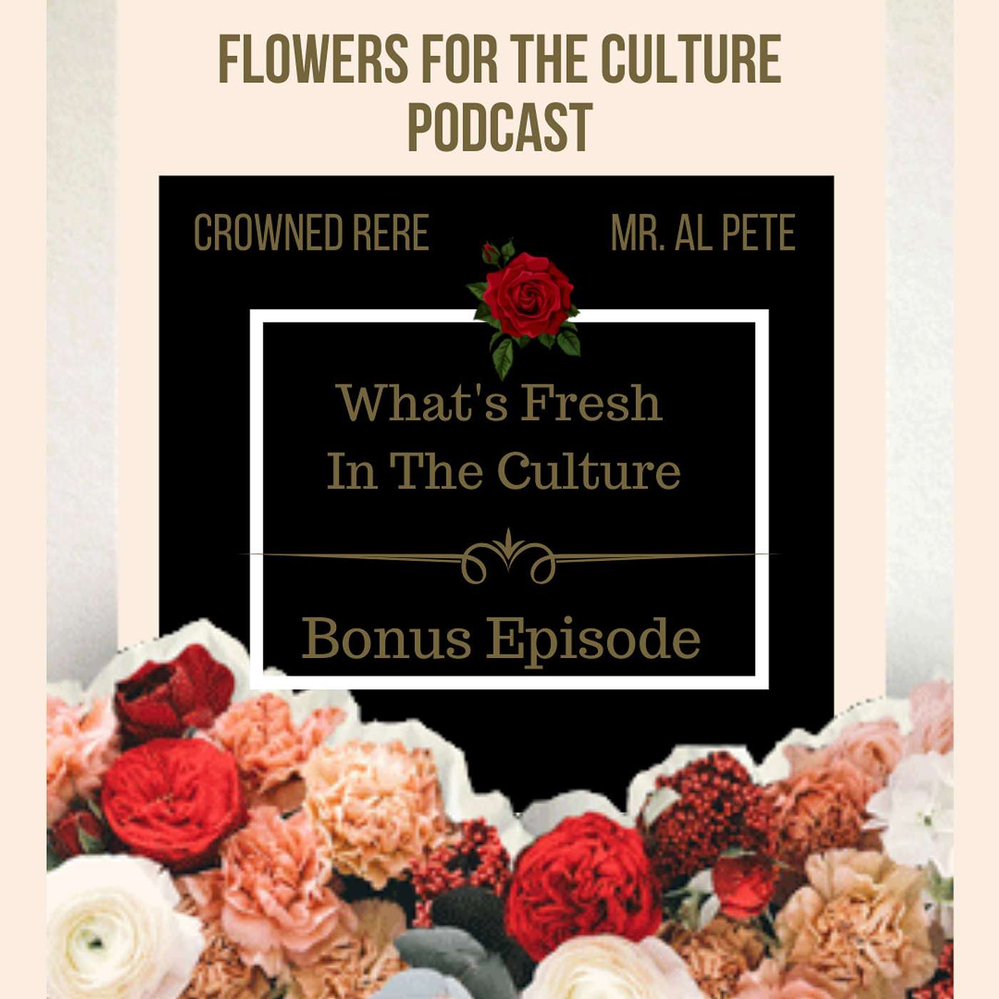 Flowers For The Culture